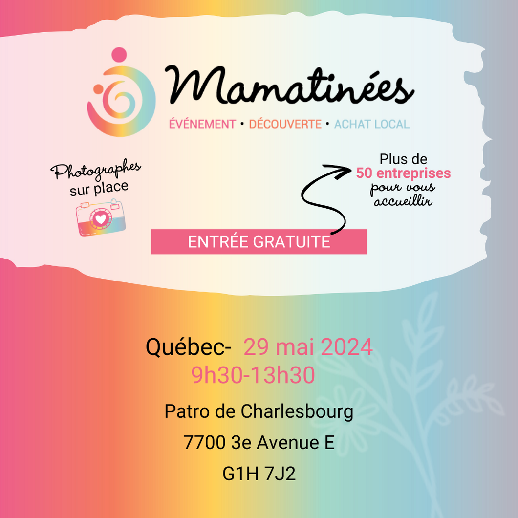Billet gratuit Mamatinée 29 mai 2024 | Québec